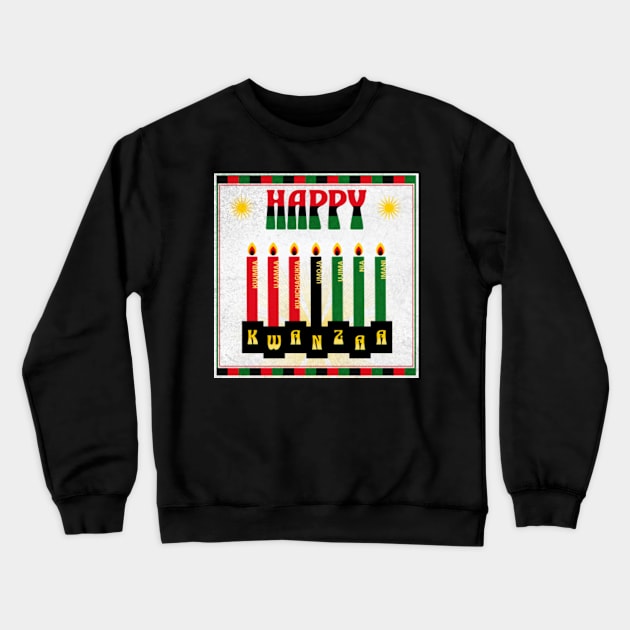 Happy Kwanzaa Crewneck Sweatshirt by Oldetimemercan